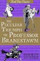 Hunter - The Peculiar Triumph of Professor Branestawm - 9780099417569 - V9780099417569
