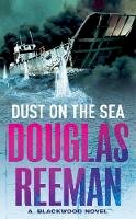 Douglas Reeman - Dust on the Sea - 9780099421672 - V9780099421672
