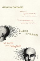 Antonio Damasio - Looking for Spinoza - 9780099421832 - V9780099421832
