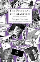 Arthur Ransome - The Picts and the Martyrs - 9780099427278 - V9780099427278