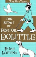 Hugh Lofting - The Story of Doctor Dolittle - 9780099427322 - V9780099427322