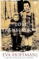 Eva Hoffman - Lost in Translation - 9780099428664 - V9780099428664