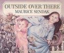 Maurice Sendak - Outside Over There - 9780099432920 - V9780099432920