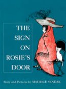 Maurice Sendak - The Sign on Rosie's Door - 9780099432937 - V9780099432937