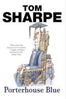 Sharpe, Tom - Porterhouse Blue - 9780099435464 - V9780099435464