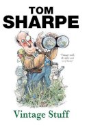 Tom Sharpe - Vintage Stuff - 9780099435549 - 9780099435549