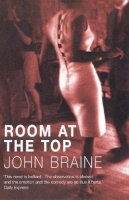 John Braine - Room at the Top - 9780099445364 - V9780099445364