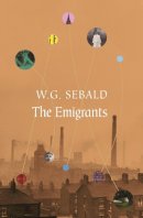 W.g. Sebald - The Emigrants - 9780099448884 - V9780099448884