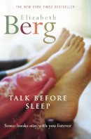 Elizabeth Berg - Talk Before Sleep - 9780099451723 - KMK0000806