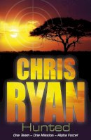 Chris Ryan - Alpha Force: Hunted: Book 6 - 9780099464259 - V9780099464259