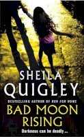 Sheila Quigley - Bad Moon Rising - 9780099465751 - KNW0007362