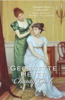 Georgette Heyer - Charity Girl: Georgette Heyer´s sparkling Regency romance - 9780099468059 - V9780099468059