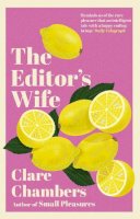 Clare Chambers - The Editor´s Wife - 9780099469322 - 9780099469322