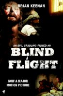 Brian Keenan - Blind Flight: Evil Cradling - 9780099472148 - KIN0031274