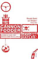 David L. Hayles - Cannon Fodder - 9780099478232 - V9780099478232