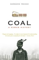 Barbara Freese - Coal: A Human History - 9780099478843 - V9780099478843