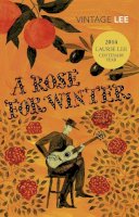 Laurie Lee - A Rose For Winter - 9780099479710 - V9780099479710