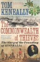 Thomas Keneally - The Commonwealth of Thieves - 9780099483748 - V9780099483748