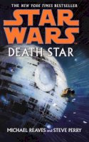 Michael Reaves - Star Wars: Death Star - 9780099491989 - V9780099491989