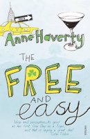 Anne Haverty - The Free and Easy - 9780099492955 - KJE0001507