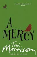 Toni Morrison - A Mercy - 9780099502548 - V9780099502548