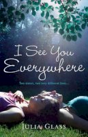 Julia Glass - I See You Everywhere - 9780099502937 - KCG0002559