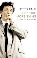 Peter Falk - Just One More Thing - 9780099509554 - V9780099509554