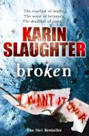 Karin Slaughter - Broken - 9780099509769 - V9780099509769