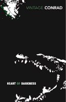 Joseph Conrad - Heart of Darkness (Vintage Classics) - 9780099511540 - V9780099511540