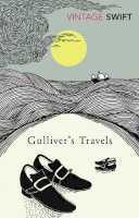 Jonathan Swift - Gulliver's Travels (Vintage Classics) - 9780099512059 - V9780099512059