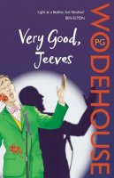 P.g. Wodehouse - Very Good, Jeeves - 9780099513728 - V9780099513728