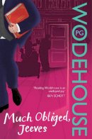 P.g. Wodehouse - Much Obliged, Jeeves - 9780099513964 - V9780099513964
