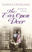 Glenice Crossland - The Ever Open Door - 9780099515654 - KTJ0006998