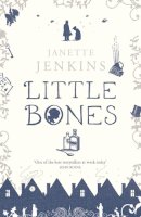 Janette Jenkins - Little Bones - 9780099516569 - V9780099516569