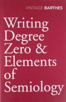 Roland Barthes - Writing Degree Zero - 9780099528326 - V9780099528326