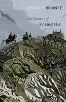 Anne Brontë - The Tenant of Wildfell Hall (Vintage Classics) - 9780099529668 - V9780099529668