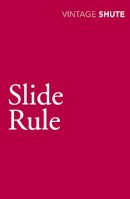Nevil Shute - Slide Rule - 9780099530176 - V9780099530176