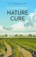 Richard Mabey - Nature Cure - 9780099531821 - V9780099531821
