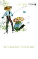 Mark Twain - The Adventures of Tom Sawyer - 9780099540892 - V9780099540892