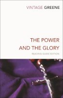 Graham Greene - The Power And The Glory - 9780099540960 - V9780099540960