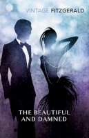 F Scott Fitzgerald - The Beautiful and Damned - 9780099541493 - 9780099541493
