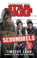 Timothy Zahn - Star Wars: Scoundrels - 9780099542926 - V9780099542926