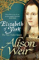 Alison Weir - Elizabeth of York - 9780099546474 - V9780099546474