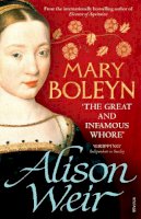 Alison Weir - Mary Boleyn - 9780099546481 - V9780099546481