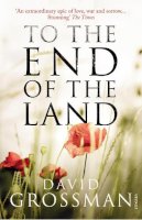 David Grossman - To The End of the Land - 9780099546740 - V9780099546740