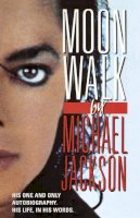 Michael Jackson - Moonwalk - 9780099547952 - V9780099547952