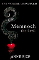 Anne Rice - Memnoch, the Devil (Vampire Chronicles 05) - 9780099548133 - V9780099548133