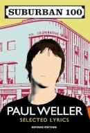 Paul Weller - Suburban 100 - 9780099553496 - V9780099553496