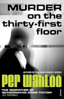 Per Wahloo - Murder on the Thirty-First Floor. by Per Wahloo - 9780099554769 - V9780099554769