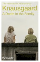 Karl Ove Knausgaard - Death in the Family - 9780099555162 - V9780099555162
